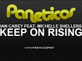 Ian Carey Feat Michelle Shellers - Keep On Rising