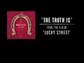 Go Radio – The Truth Is