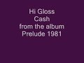 Hi-Gloss Cash