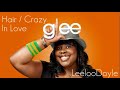 Glee Cast - Hair / Crazy In Love [MASHUP] (HQ) [FULL SONG]