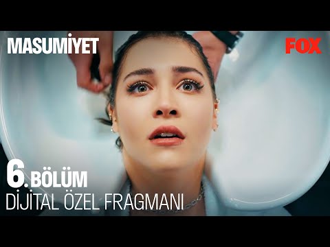 Masumiyet 6. Bölüm 3. Fragmanı                                                                                                                                                                                                                            
