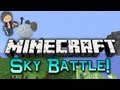 Minecraft: Sky Battle Mini-Game! w/Mitch & Friends!