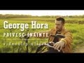 George Hora Privesc Inainte Official Music Video and Lyrics