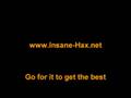 videos de Insane-Hax.net goes ONLINE TODAY!