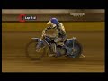 Speedway GP Gothenborg 2008, Heat 20, Rerun Speedway GP Gothenborg 2008, Heat 20, Rerun