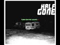 Half Gone - Take It Away Half Gone - Take It Away