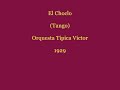 el choclo - orquesta tipica victor, 1929