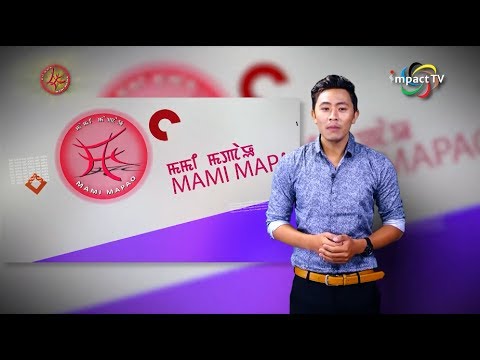 Click to View : Mami Mapao : Episode 4