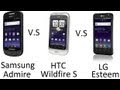 MetroPCS: LG Esteem VS Samsung Admire VS HTC Wildfire S Comparison