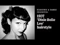 Diamonds and Dames ~Episode 2~Dixie Belle Lee (Joyce Compton Inspired Curls with Bangs)