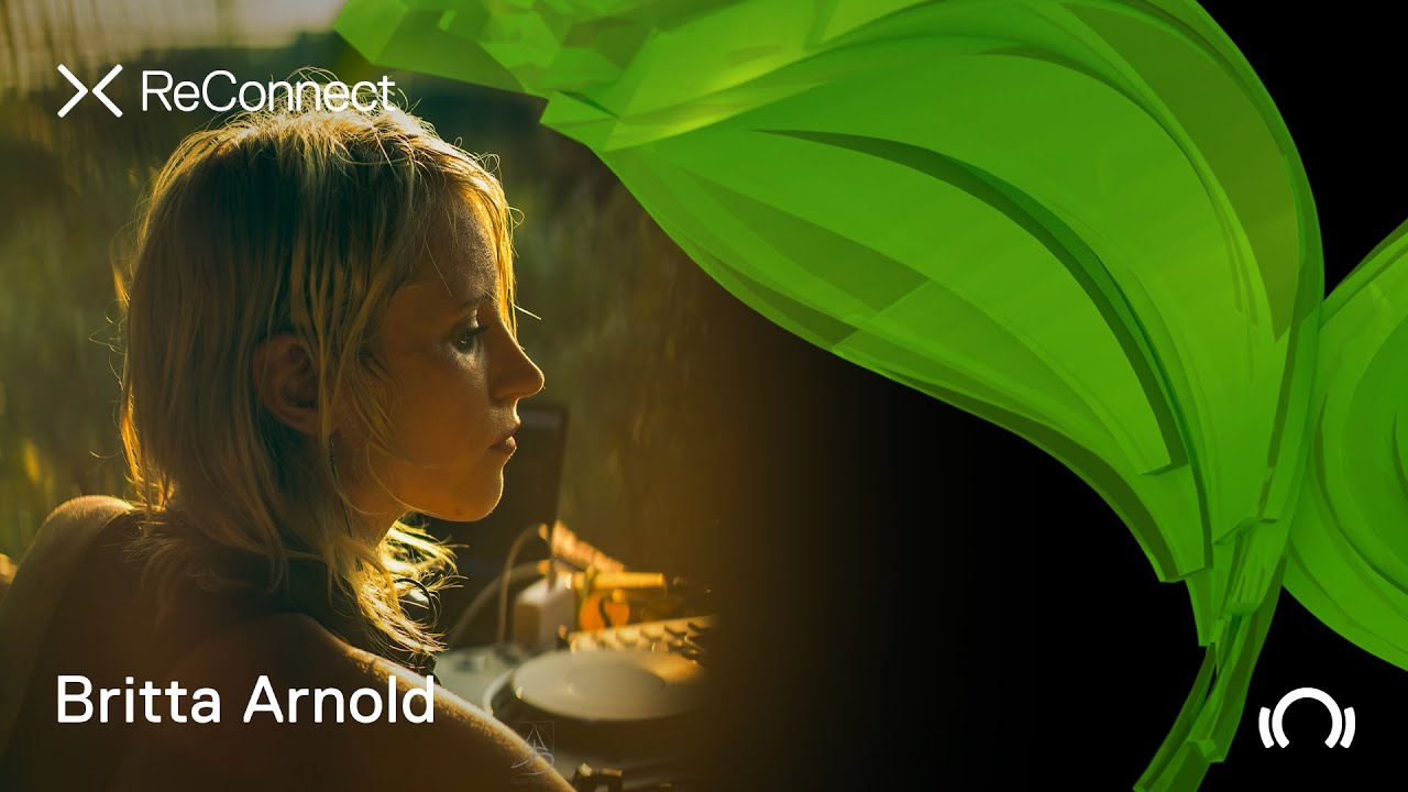 Britta Arnold - Live @ ReConnect: Organic House 2020