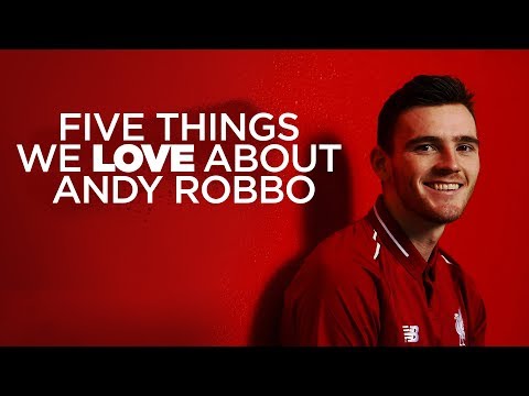 Video: Five things we love about Andy Robertson | Robbo signs new contract