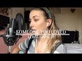 Someone You Loved - Lewis Capaldi Cover By Billie