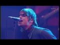 Oasis - Supersonic (Live in Berlin 2002)