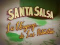 SANTA SALSA trailer #2