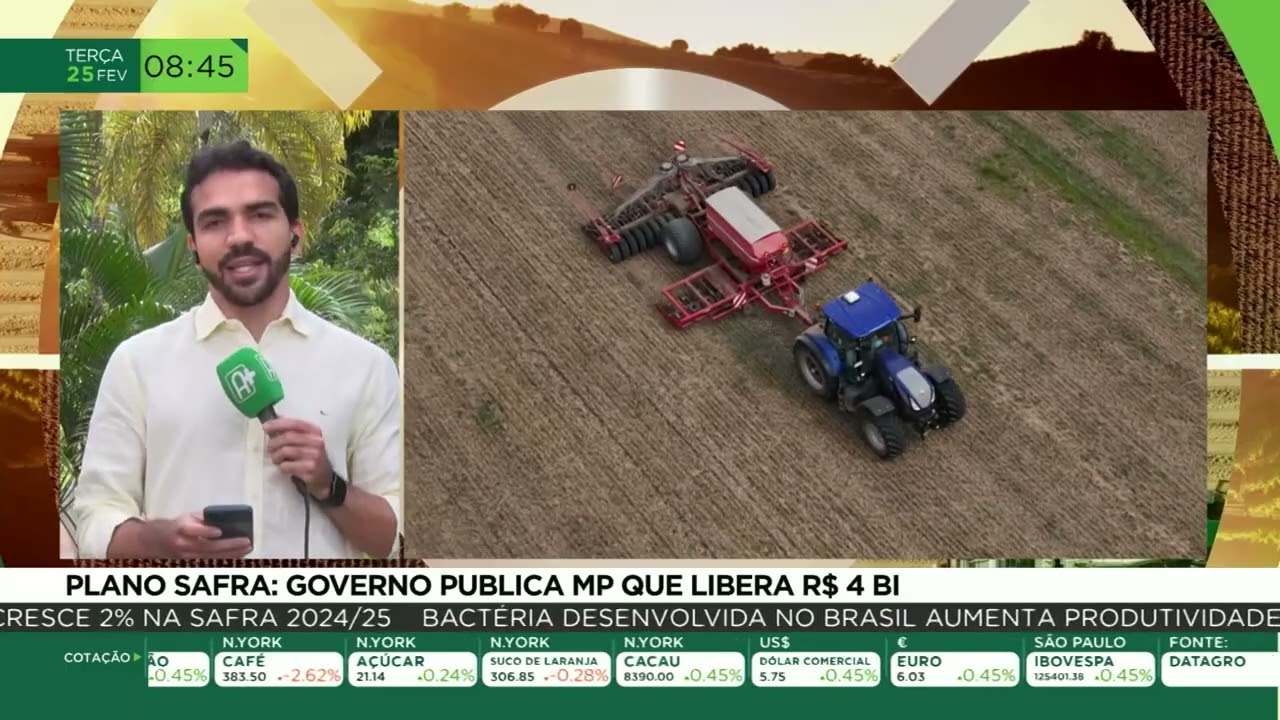 Plano Safra: governo publica MP que libera R$ 4 bi