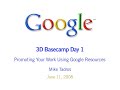 Promoting Your Work Using Google Resources