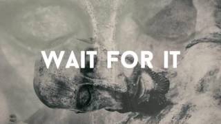November 27, 2016: "Wait For It"