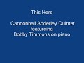 This Here By Cannonball Adderly This Here By Cannonball Adderly