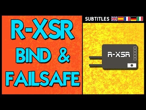 Frsky R-XSR - Bind & Failsafe