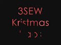 3SEW Kristmas Kaos