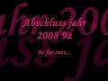 Abschluss 2008 9a Hilda schule Abschluss 2008 9a Hilda schule