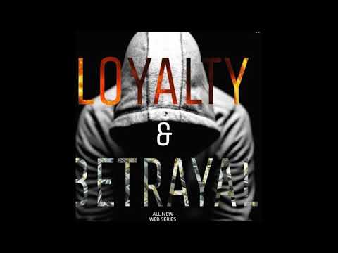 LOYALTY AND BETRAYAL UPDATE