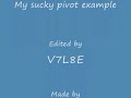 My sucky pivot video example My sucky pivot video example