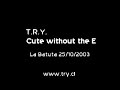 TRY - Cute without the E (Taking Back Sunday cover)