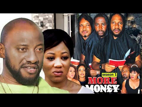 More Money Season 1 - Yul Edochie 2018 Latest Nigerian Nollywood Movie Full HD
