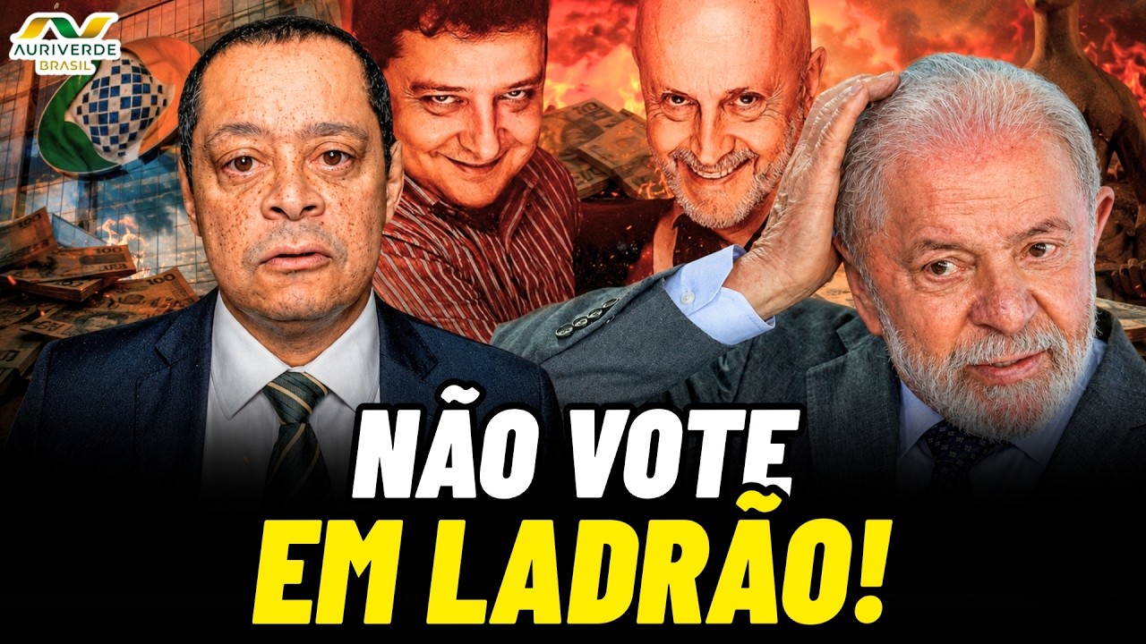 Não vote em ladrão! | Análise de Jorge Serrão