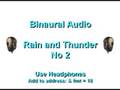 3D Binaural Audio: Rain and Thunder (Lluvia y Truenos) No 2