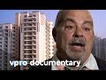 I am Gurgaon. The new Urban India (Marije Meerman, VPRO 2009