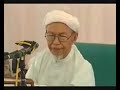 Kuliah Jumaat 11 Julai 2008(5)Y.A.B Tuan Guru Nik Abd. Aziz