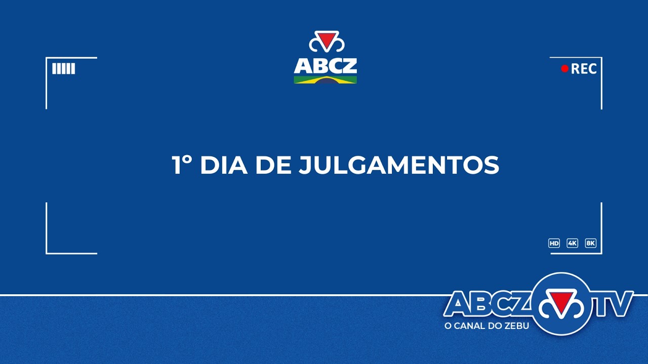 1º DIA DE JULGAMENTOS - 91º EXPOZEBU