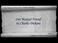 Book 2, Chapter 05 - Our Mutual Friend by Charles Dickens