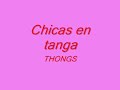 Chicas en tanga (Thongs)