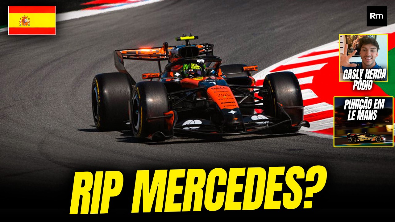 MCLARENS RESSURGEM NA SEXTA FEIRA DE BARCELONA , 24 HORAS DE LE MANS, GASLY NO PÓDIO, FERRARI, AM