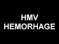 HMV Hemorhage - Thumb #1