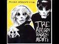 Tre allegri ragazzi morti - Alice in città Tre allegri ragazzi morti - Alice in città