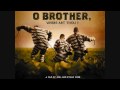 O' Brother, Where Art Thou? - I Am A Man Of Constant Sorrow (Radio Station Version) O' Brother, Where Art Thou? - I Am A Man Of Constant Sorrow (Radio Station Version)