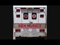 from the upcoming sick music 2 album. one of my fav's on the album amongst many others on it. all credit for this track goes to the artist and record label.