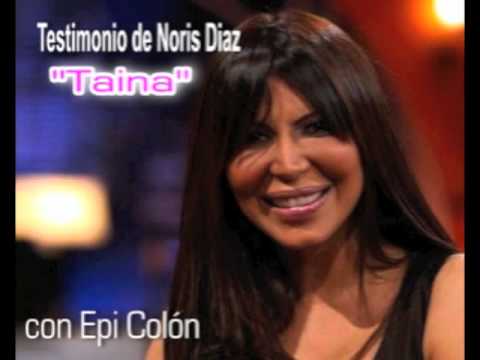 noris diaz la taina