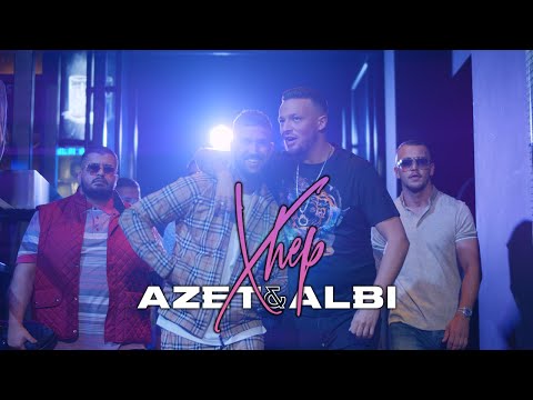 AZET & ALBI - XHEP (prod. by Lucry & Suena)