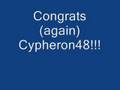 Congrats(again)Cypheron48