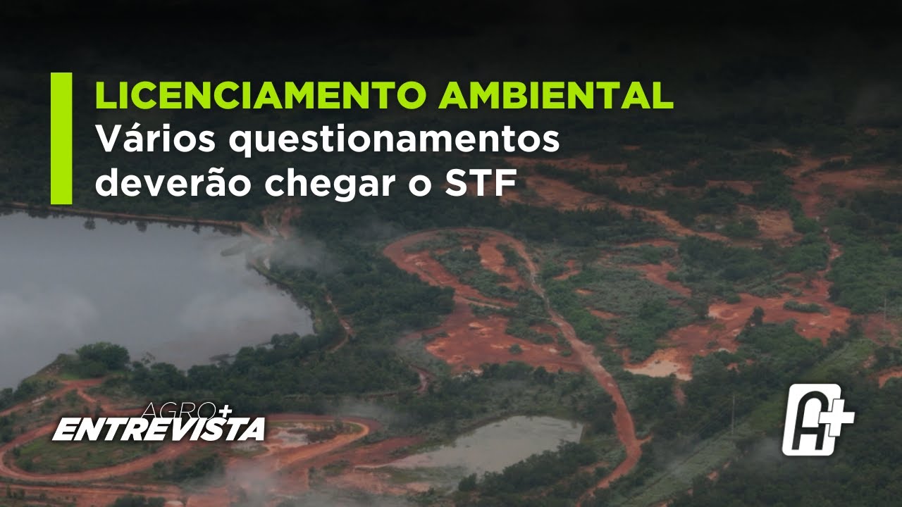 Lei Geral do Licenciamento Ambiental: aprovação depois de 21 anos no Congresso Nacional