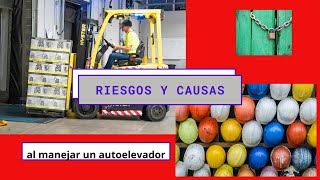 4 - Riesgos en el autoelevador (parte1)