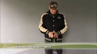 YoYo Trick: Man on the Flying Trapeze