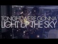 Light Up The Sky (Lyric Video) - DUNCAN