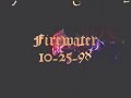 Firewater    10-25-98  "Refinery" and "Isle of Dogs"